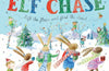We're Going on an Elf Chase: Board Book by Martha Mumford