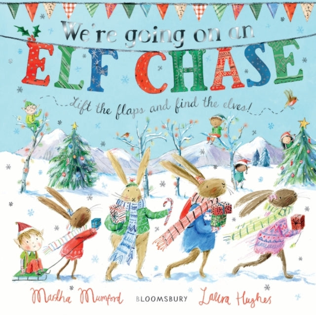 We're Going on an Elf Chase: Board Book by Martha Mumford