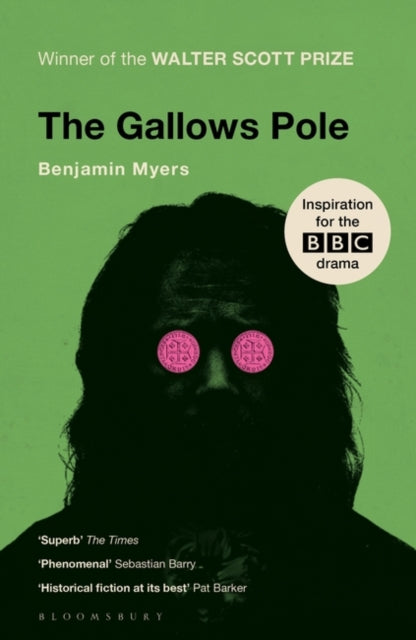 The Gallows Pole by Benjamin Myers