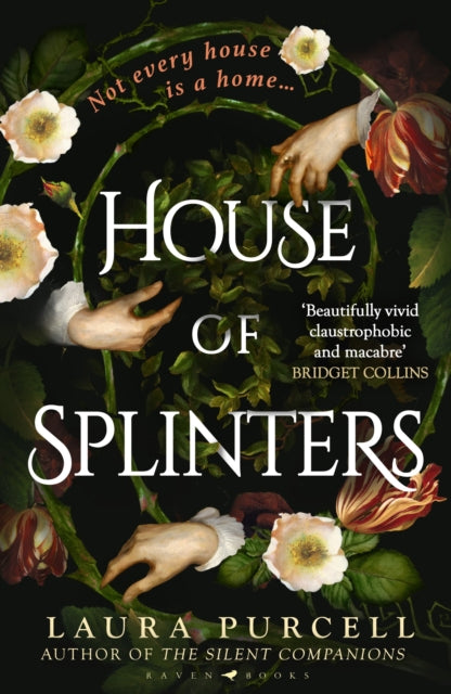 House of Splinters by Laura Purcell