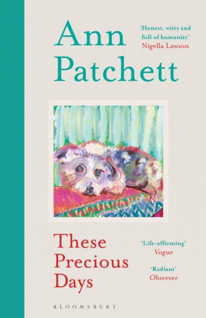 These Precious Days by Ann Patchett