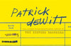 The Librarianist by Patrick deWitt