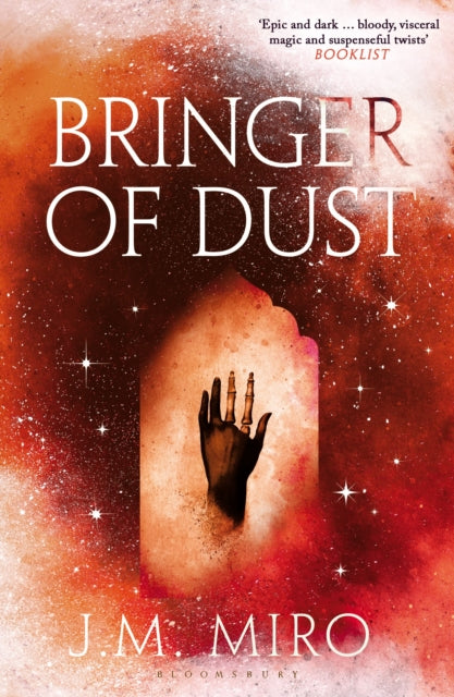 Bringer of Dust: The spellbinding second book in the internationally bestselling Talents Trilogy by J M Miro