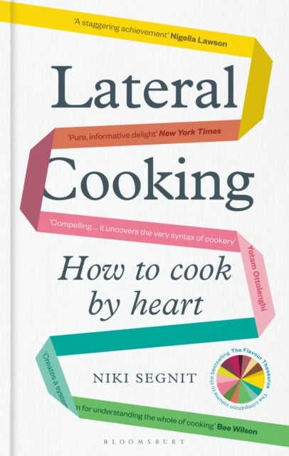 Lateral Cooking by Niki Segnit