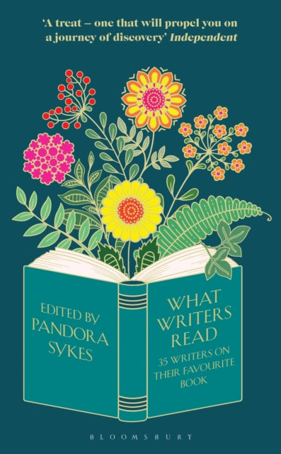 What Writers Read: 35 Writers on their Favourite Book by Pandora Sykes