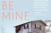 Be Mine by Richard Ford