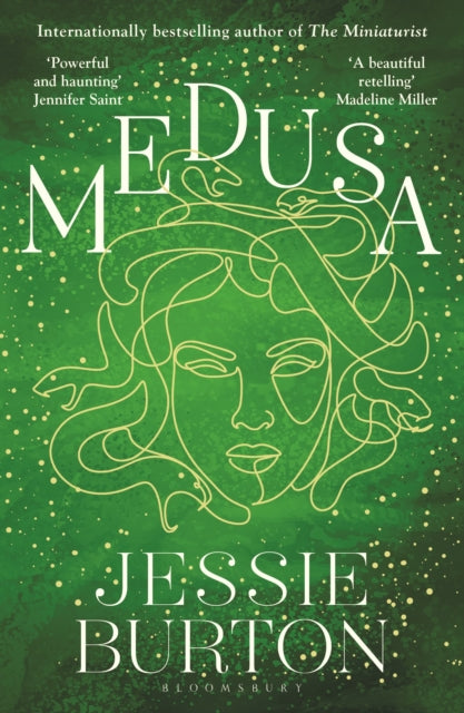 Medusa: A beautiful and profound retelling of Medusa’s story by Jessie Burton