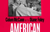 American Mother by Colum McCann & Diane Foley