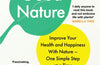 Good Nature: Improve Your Health and Happiness with Nature – One Simple Step at a Time by Kathy Willis (PRE-ORDER)
