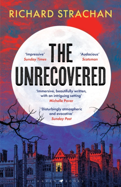 The Unrecovered by Richard Strachan