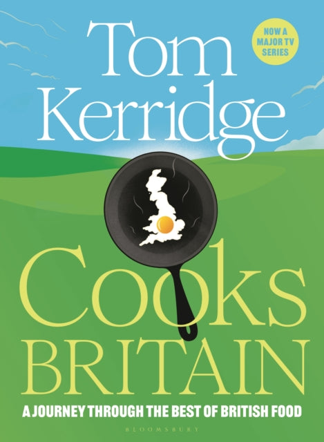 Tom Kerridge Cooks Britain (SIGNED, PRE-ORDER)