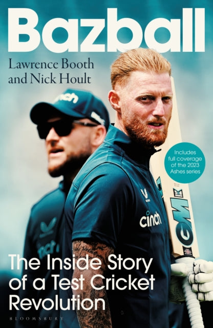 Bazball: The inside story of a Test cricket revolution by Nick Hoult & Lawrence Booth