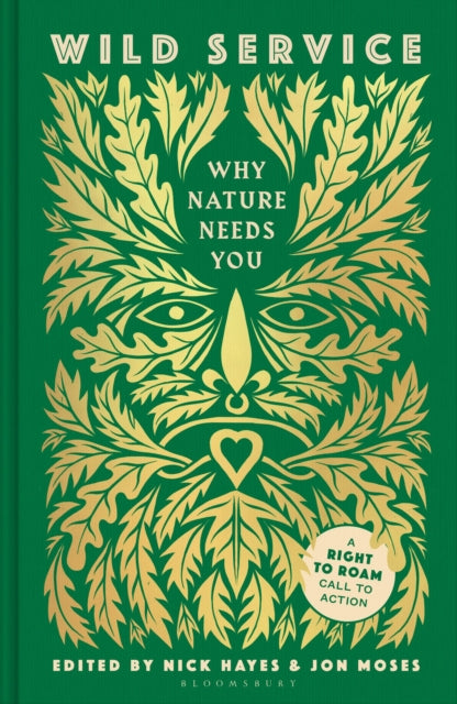 Wild Service: Why Nature Needs You by Nick Hayes (SIGNED)
