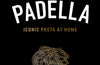 Padella: The first ever cookbook from the iconic pasta restaurant by Tim Siadatan