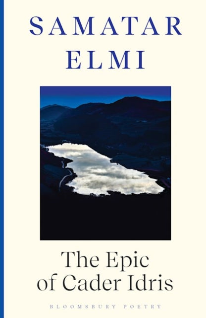 The Epic of Cader Idris by Elmi Samatar