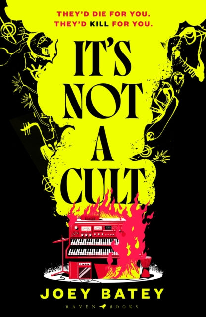 It's Not a Cult: a darkly comic horror debut by Joey Batey (PRE-ORDER)
