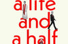 A Life and a Half: The Unexpected Making of a Politician by Chris Bryant (SIGNED)