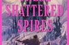 These Shattered Spires by Cassidy Ellis Salter