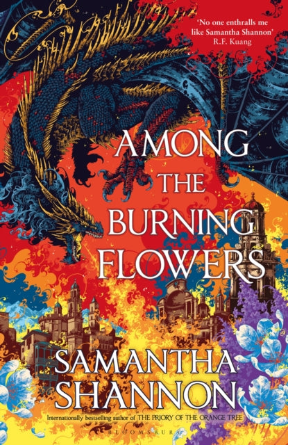 Among the Burning Flowers: Take your first steps into the epic by Samantha Shannon (SIGNED)