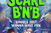 Scare B’n’B: Ghouls Just Wanna Have Fun by Catherine Doyle