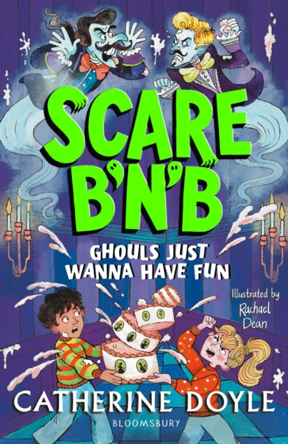 Scare B’n’B: Ghouls Just Wanna Have Fun by Catherine Doyle