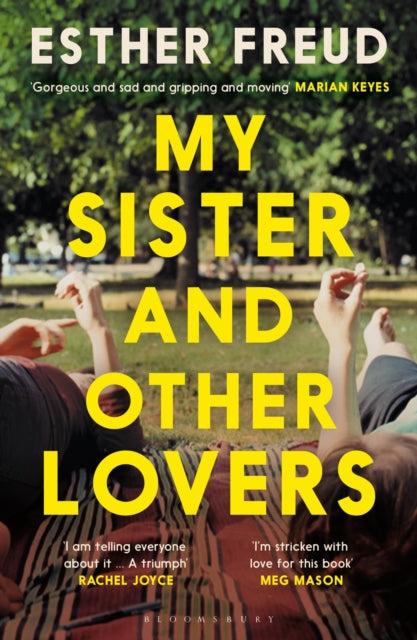 My Sister and Other Lovers by Esther Freud