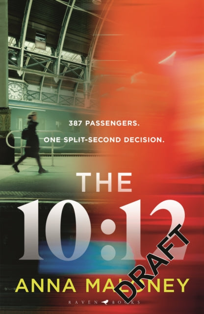 The 10:12 by Anna Maloney