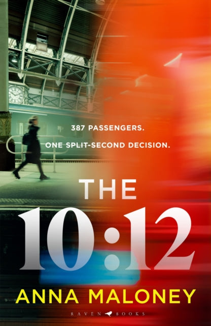 The 10:12 by Anna Maloney