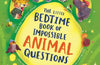 The Little Bedtime Book of Impossible ANIMAL Questions by Isabel Thomas