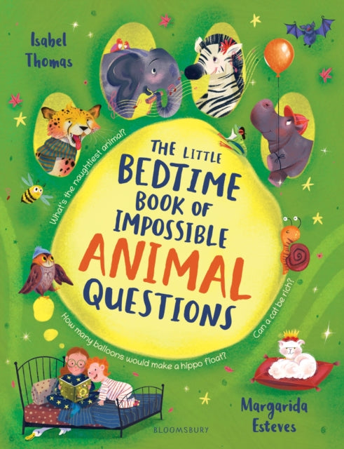 The Little Bedtime Book of Impossible ANIMAL Questions by Isabel Thomas
