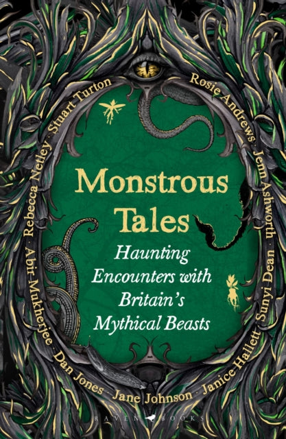 Monstrous Tales: Haunting encounters with Britain's mythical beasts