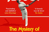 Chasing Jessop: The Mystery of England Cricket's Oldest Record by Simon Wilde
