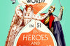 A History of the World in 51 Heroes and Villains by Tom Holland & Dominic Sandbrook (SIGNED PRE-ORDER)