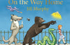 On the Way Home by Jill Murphy