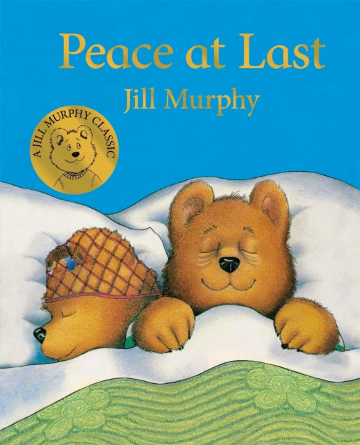 Peace at Last by Jill Murphy (Board Book)