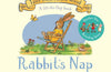 Rabbit's Nap: A Lift-the-flap Book by Julia Donaldson