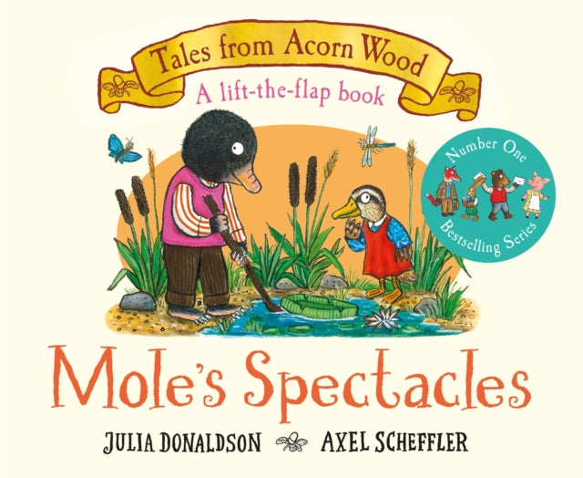 Mole's Spectacles: A Lift-the-flap Story by Julia Donaldson