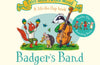 Badger's Band: A Lift-the-flap Story by Julia Donaldson