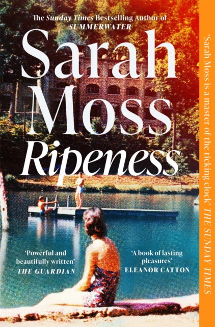 Ripeness by Sarah Moss