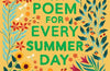 A Poem for Every Summer Day by Allie Esiri