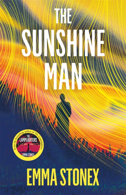 The Sunshine Man by Emma Stonex