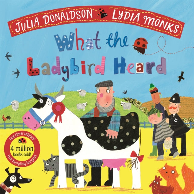 What the Ladybird Heard by Julia Donaldson