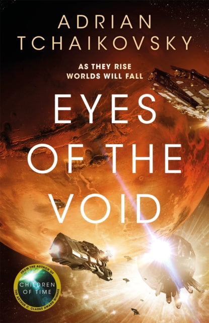 Eyes of the Void by Adrian Tchaikovsky