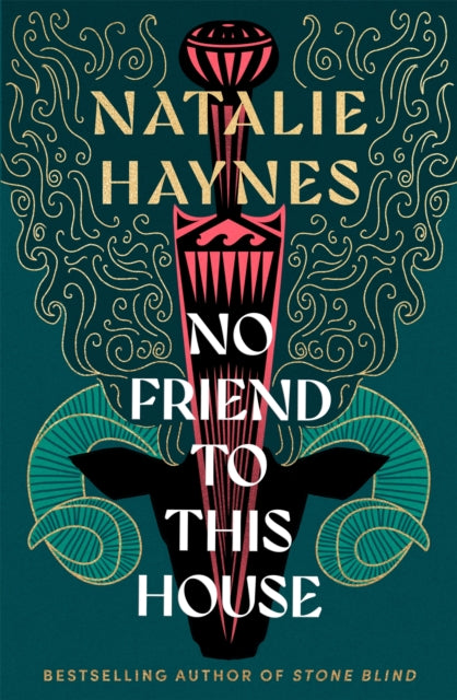 No Friend to This House by Natalie Haynes (SIGNED INDIE EDITION)