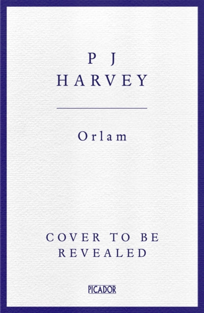 Orlam by PJ Harvey