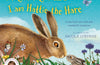 I am Hattie the Hare: A Tale from our Wild and Wonderful Meadows by Pam Ayres
