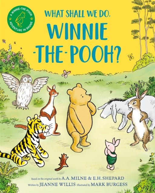 What Shall We Do, Winnie-the-Pooh? by Jeanne Willis