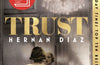Trust by Hernan Diaz