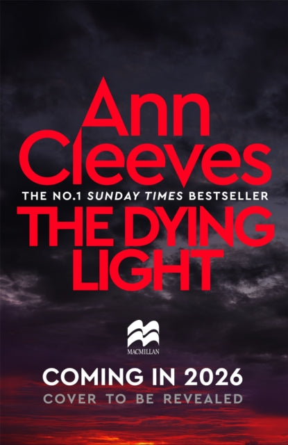The Dying Light by Ann Cleeves