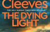 The Dying Light by Ann Cleeves